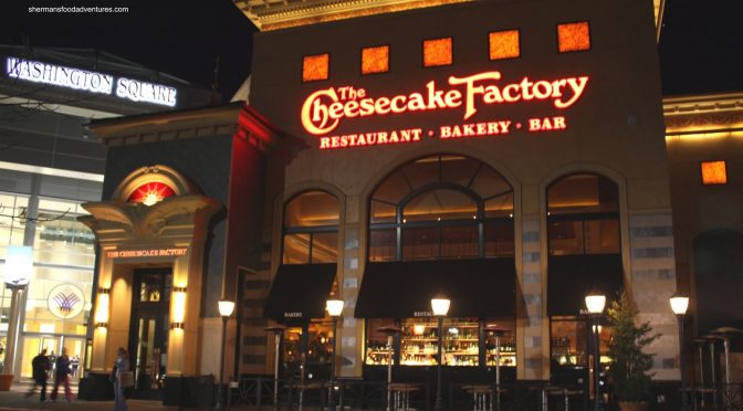 Ladies’ Night Out: Dinner at The Cheesecake Factory