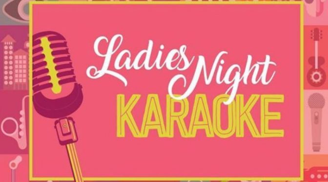 Ladies night: karaoke