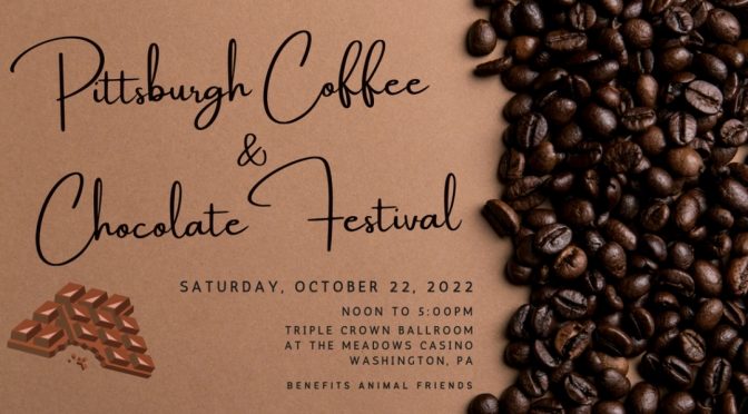 Pittsburgh Coffee and Chocolate Festival